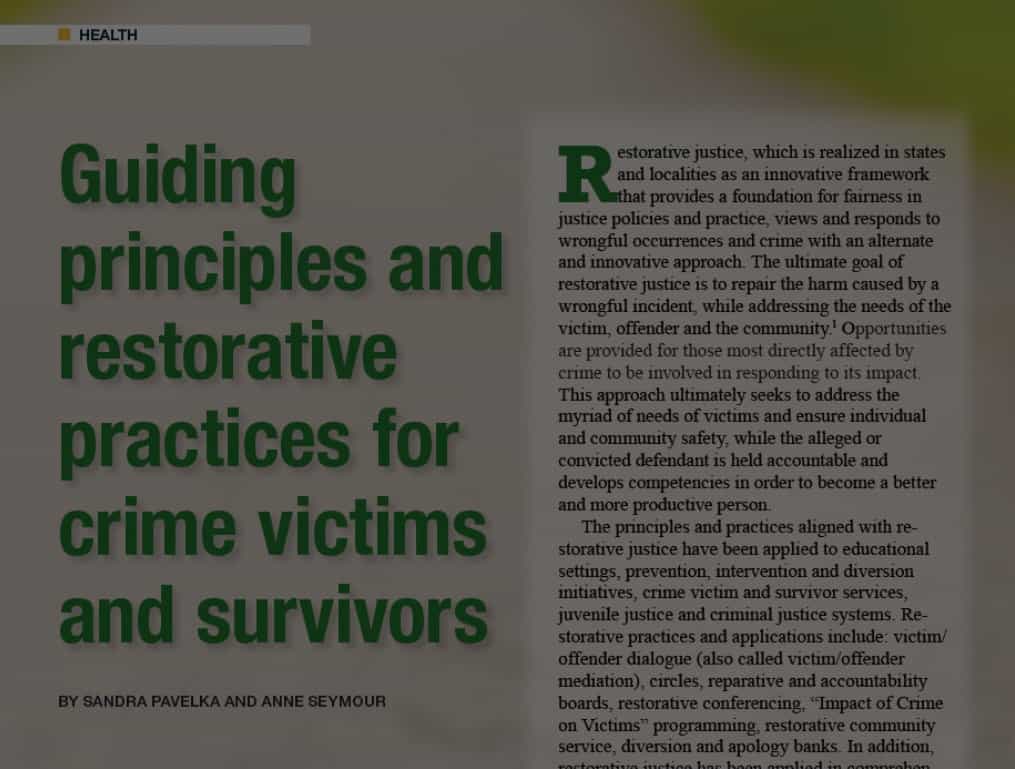 Guiding Principles and Restorative Practices for Crime Victims and Survivors